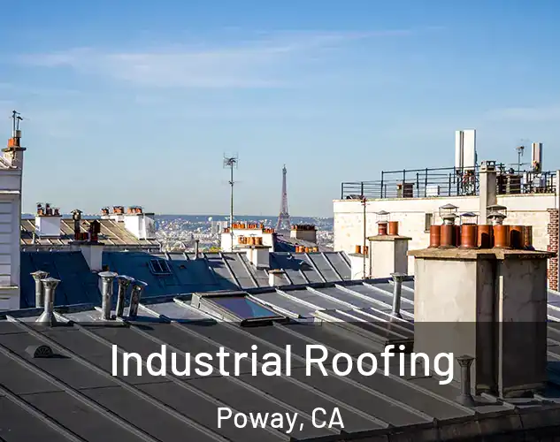  Industrial Roofing Poway, CA