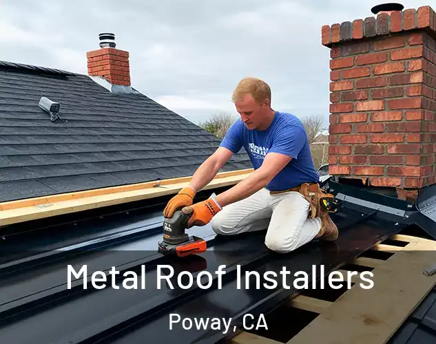  Metal Roof Installers Poway, CA