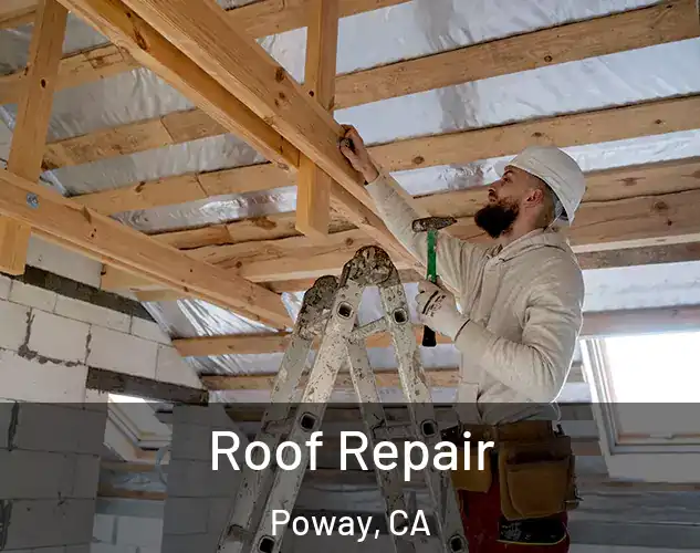 Roof Repair Poway, CA